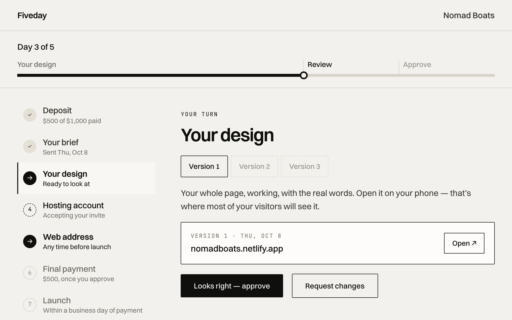 The project page on day three: version one of the page is ready, with buttons to approve it or request changes.